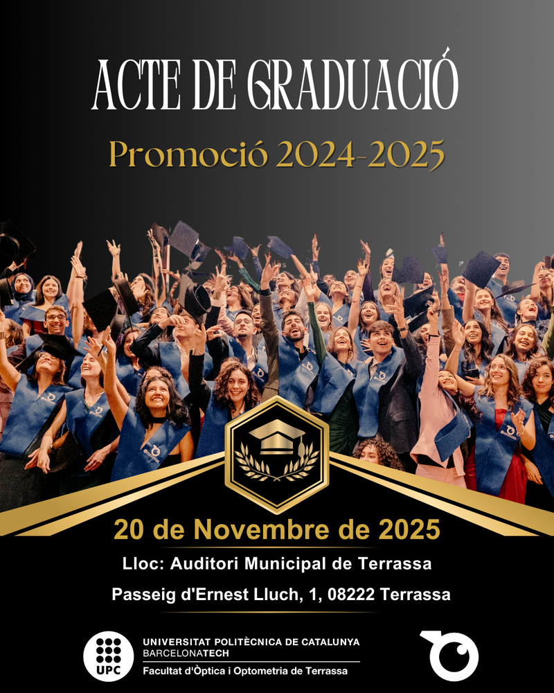 🎓 ACTO DE GRADUACIÓN 2025 Facultad de Óptica y Optometría de Terrassa (FOOT)