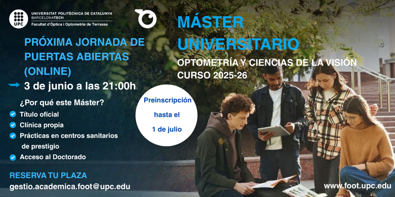 Jornada de Puertas Abiertas del Máster Universitario en Optometría y Ciencias de la Visión (MUOCV)